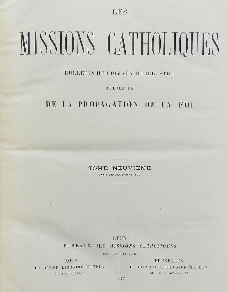 LES MISSIONS CATHOLIQUES - TRES NOMBREUSES GRAVURES - 1877 - TOME 9 ...